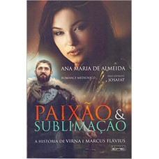 Paixão & Sublimação