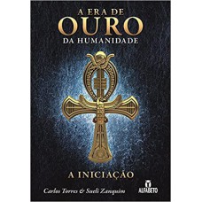 Era de ouro da humanidade: a Iniciação