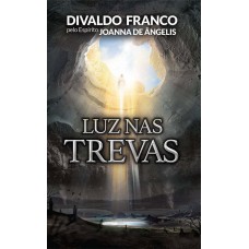 Luz nas Trevas