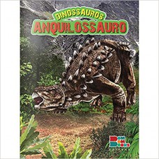 DINOSSAUROS ANQUILOSSAURO - LIV ILUSTRADO C/DINO