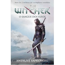 O sangue dos elfos - The Witcher - A saga do bruxo Geralt de Rívia (Capa game)