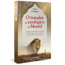 O tratador do zoológico de Mossul