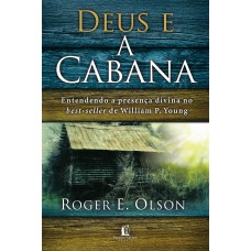 Deus e a cabana