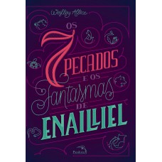 Os 7 pecados e os fantasmas de Enailliel