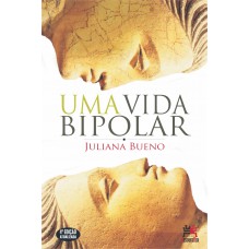 Uma vida bipolar