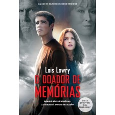 O doador de memórias (O Doador de Memórias – Livro 1)