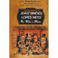 JOAO SIMOES LOPES NETO - EM VERSOS E POESIA