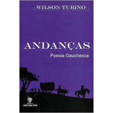 Andanças - Poesia Gauchesca