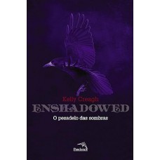 Enshadowed : Pesadelo das sombras