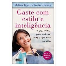 Gaste com Estilo e Inteligência