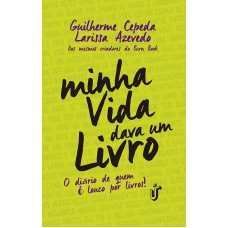 Minha vida dava um livro