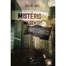 Mistério no centro histórico