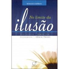 No limite da ilusão