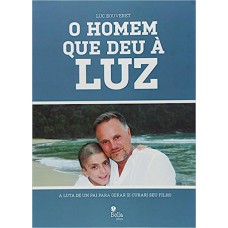 O Homem que Deu à Luz