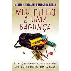 Meu Filho É Uma Bagunça