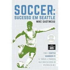 Soccer: Sucesso Em Seattle