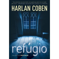 Refúgio (Mickey Bolitar – Livro 1)