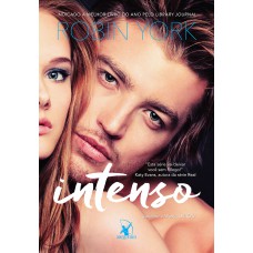 Intenso (Caroline e West – Livro 2)