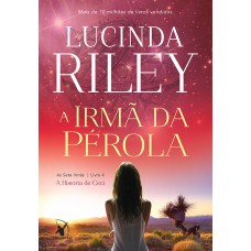 A irmã da pérola (As Sete Irmãs – Livro 4)