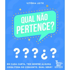 Qual não pertence?