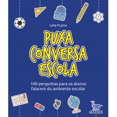 Puxa conversa escola