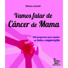 Vamos falar de câncer de mama