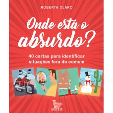 Onde está o absurdo?