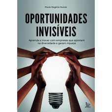 Oportunidades invisíveis