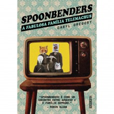 Spoonbenders