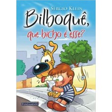 BILBOQUE, QUE BICHO E ESSE