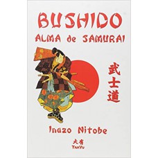 BUSHIDO - ALMA DE SAMURAI