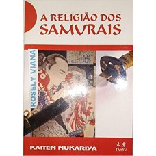 RELIGIAO DOS SAMURAIS (A)