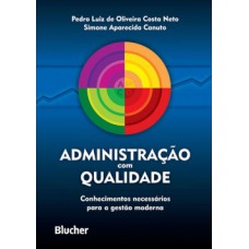 Administração com qualidade