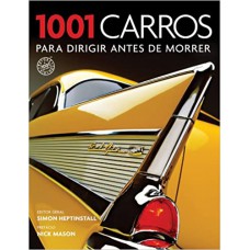 1001 CARROS PARA DIRIGIR ANTES DE MORRER