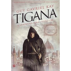 TIGANA - A LAMINA NA ALMA LIVRO UM