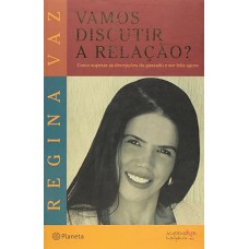 VAMOS DISCUTIR A RELACAO?