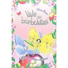 VALE DAS BORBOLETAS - ASABELA E O AMIGO ESPINHOSO