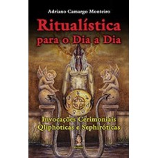 Ritualística para o dia a dia