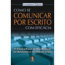 Como se comunicar por escrito com eficácia