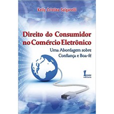 DIREITO DO CONSUMIDOR NO COMERCIO ELETRONICO
