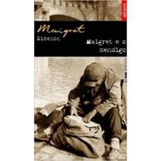 MAIGRET E O MENDIGO