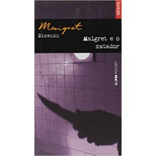 MAIGRET E O MATADOR - POCKET