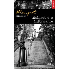 MAIGRET E O INFORMANTE - POCKET