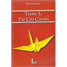 TSURU LI TAI CHI CHUAN