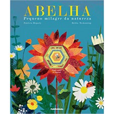 ABELHA -PEQUENO MILAGRE DA NATUREZA