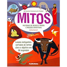 MITOS - 30 CONCEITOS ESSENCIAIS PARA CRIANCAS