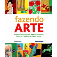 FAZENDO ARTE