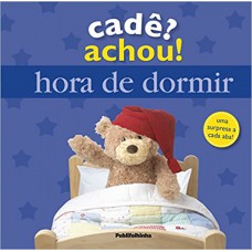 CADE ACHOU - HORA DE DORMIR