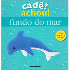 CADE? ACHOU! FUNDO DO MAR