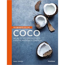 BENEFICIOS DO COCO (OS)